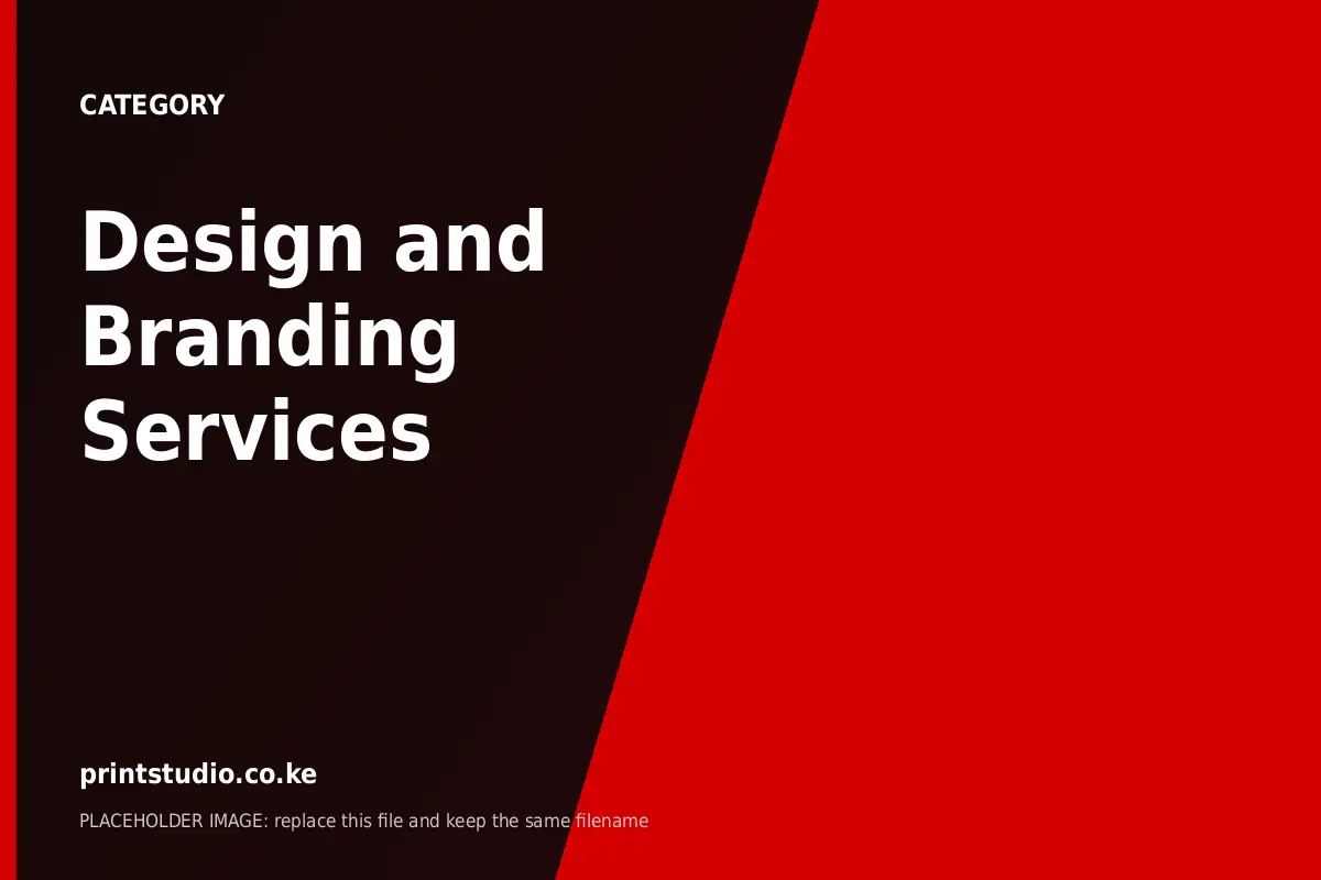 Design and Branding Services | Printstudio Design and Branding Services by Printstudio Kenya