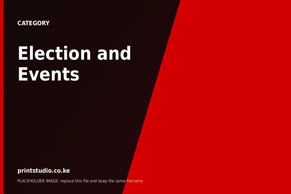 Election and Events | Printstudio Election and Events by Printstudio Kenya