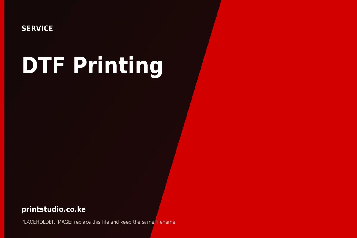 DTF Printing | Printstudio DTF Printing at Printstudio Kenya