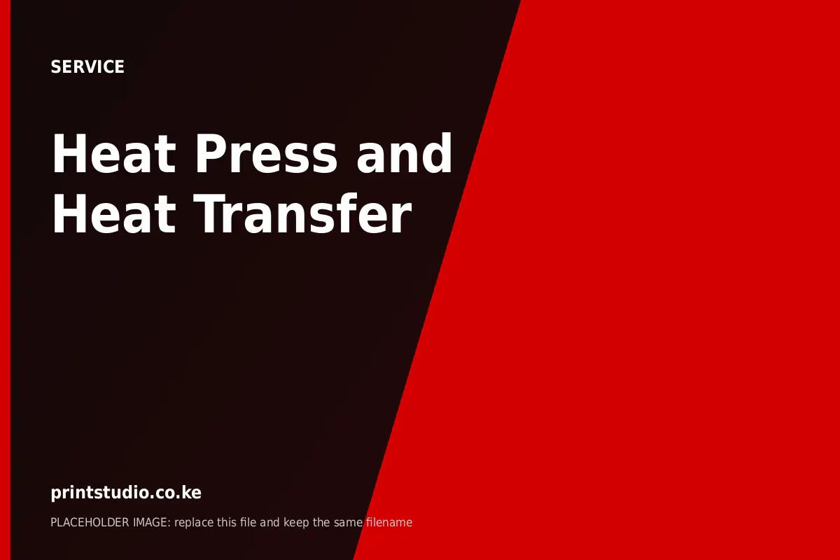Heat Press and Heat Transfer | Printstudio Heat Press and Heat Transfer at Printstudio Kenya