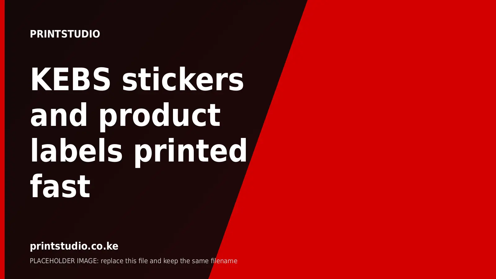 KEBS Stickers and Product Labels, Printed Fast