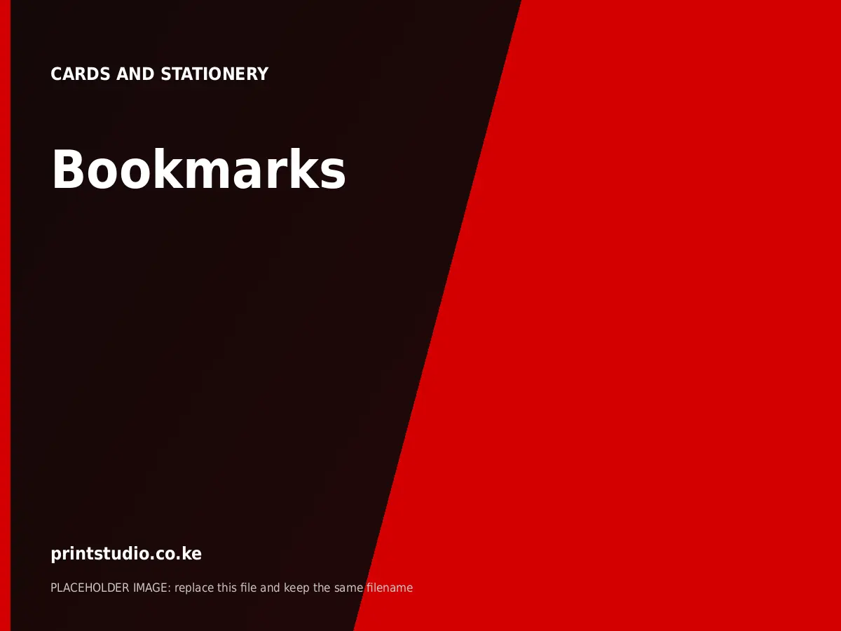 Bookmarks | Printstudio Kenya Bookmarks printed by Printstudio in Nairobi, Kenya