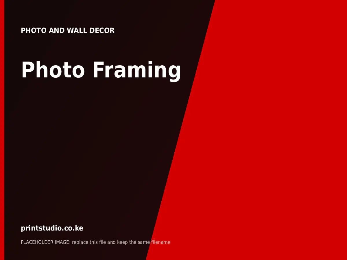 Photo Framing | Printstudio Kenya Photo Framing printed by Printstudio in Nairobi, Kenya