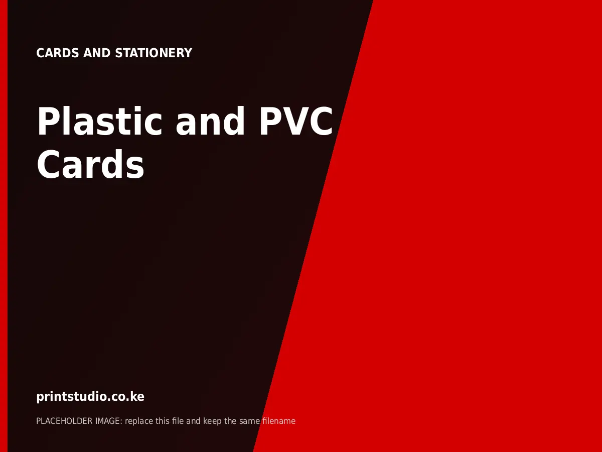 Plastic and PVC Cards | Printstudio Kenya Plastic and PVC Cards printed by Printstudio in Nairobi, Kenya