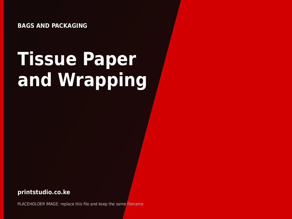 Tissue Paper and Wrapping | Printstudio Kenya Tissue Paper and Wrapping printed by Printstudio in Nairobi, Kenya